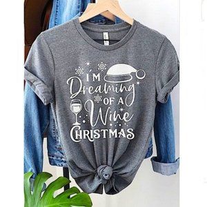 Gray "I'm Dreaming of a Wine Christmas" Fitted Graphic Tee